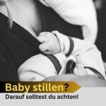 Du möchtest dein Baby stillen? Das solltest du unbedingt beachten! Baby stillen-min