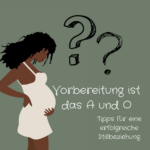Vorbereitung ist das A und O -Tipps für eine erfolgreiche Stillzeit! Vorbereitung auf das Stillen - Tipps